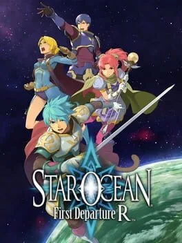 Star Ocean First Departure R [Ultimate Edition]