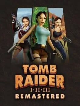 Tomb Raider I-III Remastered [Tomb Raider II Convention Exclusive]