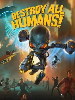 Destroy All Humans [Crypto-137 Edition]
