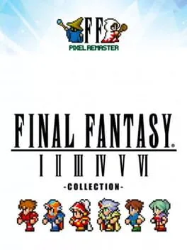Final Fantasy I-VI Collection Pixel Remaster