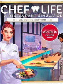 Chef Life: A Restaurant Simulator [Al Forno Edition]