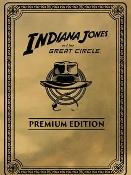 Indiana Jones And The Great Circle [Premium Edition]