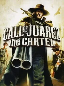 Call of Juarez: The Cartel [Collector's Edition]